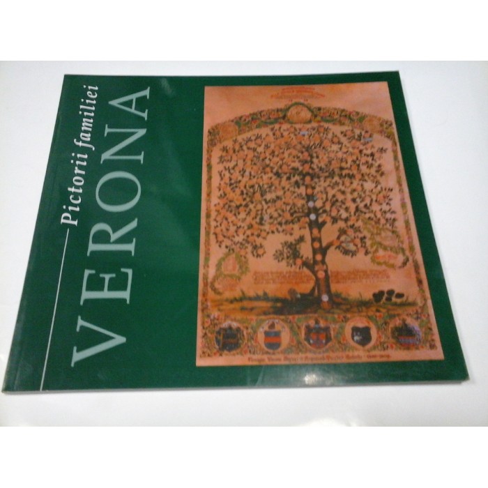 PICTORII FAMILIEI VERONA - MARINA PREUTU, BRANDUSA RAILEANU PICTORII FAMILIEI VERONA - MARINA PREUTU, BRANDUSA RAILEANU